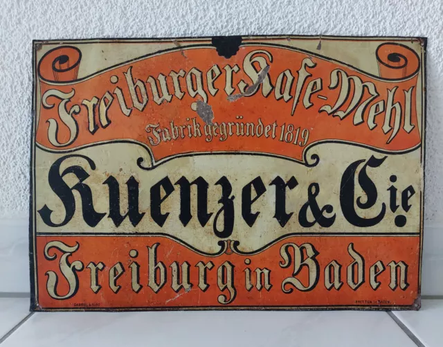 Altes Blechschild Kuenzer & Cie Freiburg Kafe-Mehl kein Emailschild Plaque tôle