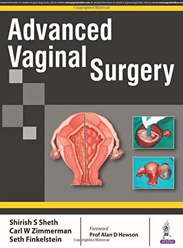 Advanced Vaginal Surgery, Sheth, Zimmerman, Finkelstein 9789352700172 New+-