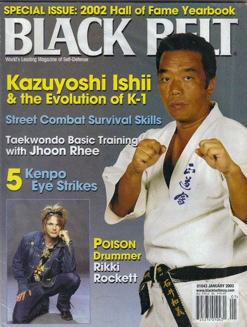 BLACK BELT MAGAZINE January 2003 Kazuyoshi Ishii, Rikki Rockett, No
