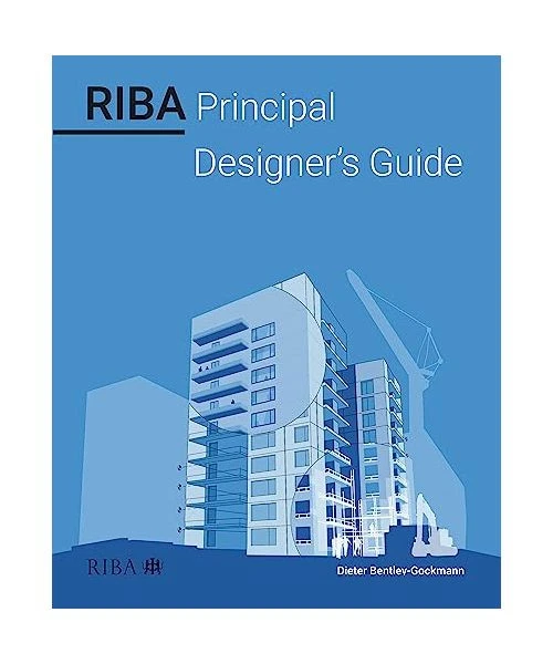 Test Riba Principal Designer Examples RIBA PRINCIPAL DESIGNER'S Guide, Dieter Bentley-Gockmann EUR 54,19 ...