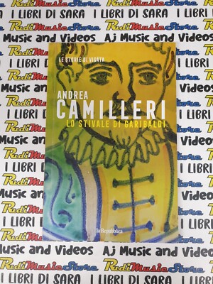 Andrea Camilleri Lo Stivale Di Garibaldi IN VENDITA ...
