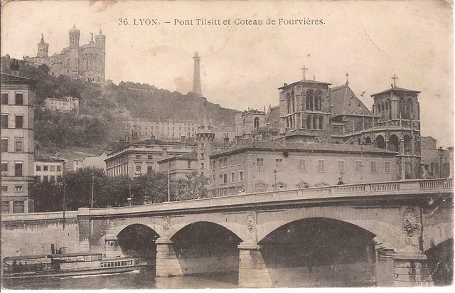 CPA 69 LYON. LE PONT TILSITT ET FOURVIERES .N°36 .ECRITE EN 1910. (ref 52)