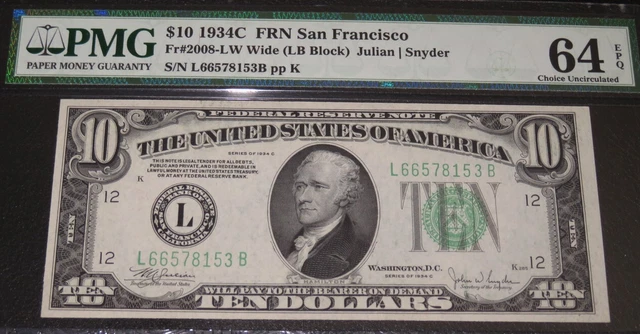 $10 1934C San Francisco  FRN. Fr. 2008-LW. PMG 64 EPQ. Tough Note