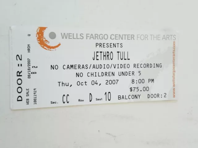 Wells Fargo Center For The Arts Presents Jethro Tull 2007 Access Pass Ticket