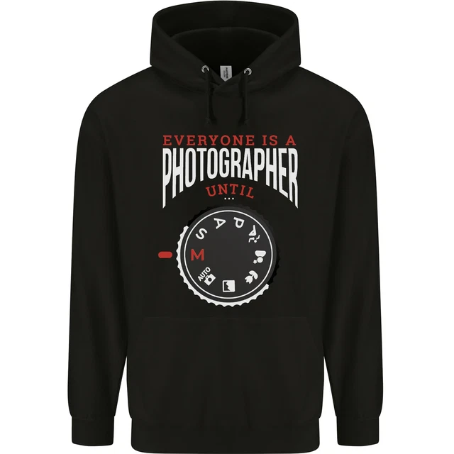 Felpa con cappuccio 80% cotone Everyones a Photographer Until Photography da uomo