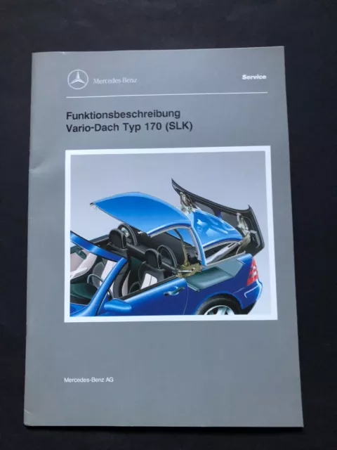 Mercedes-Benz R 170 SLK Handbuch Funktionsbeschreibung Vario-Dach Typ 170