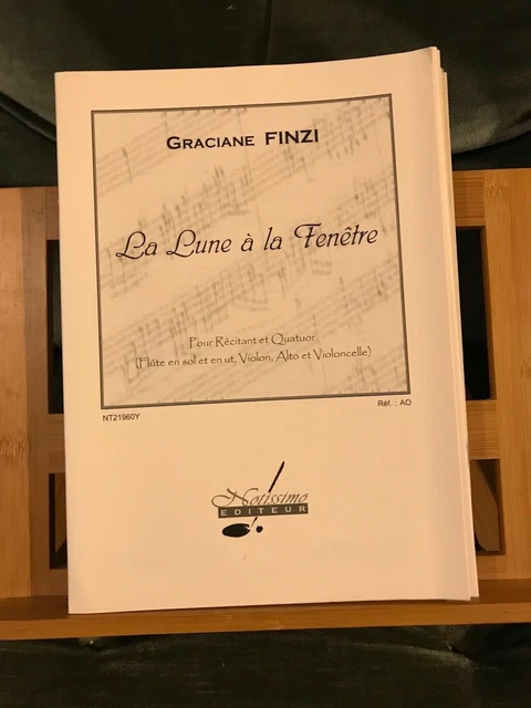 Graciane Finzi La lune à la fenêtre pour récitant et quatuor partition Notissimo