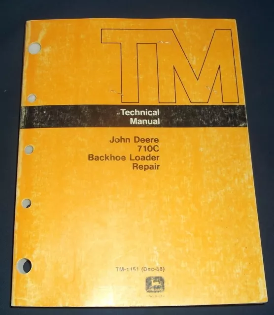 John Deere 710C Backhoe Loader Technical Service Shop Repair Manual Book Tm1451