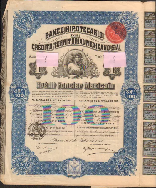 BANCO HIPOTECARIO de CREDIT TERRITORIAL MEXICANO 1908 = "QUEEN ELIZABETH"