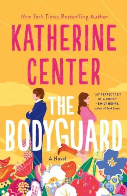 The Bodyguard: A Novel by Katherine Center (English) Paperback Book