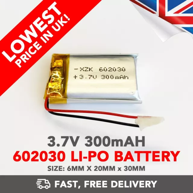 3.7V 300mAh Li-Po Battery (602030) Lithium Rechargeable High Capacity (+ Device)