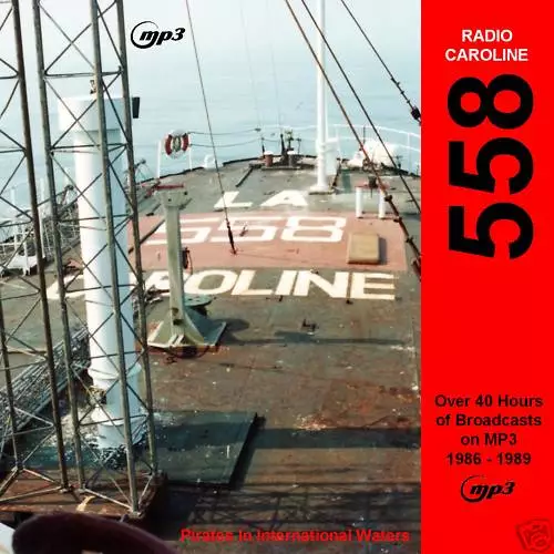 Pirate Radio Caroline (Caroline 558) Volume One