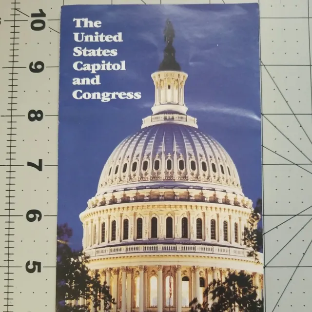 The United States Capitol And Congress Fold Out Brochure 106Th 1999 - 2001