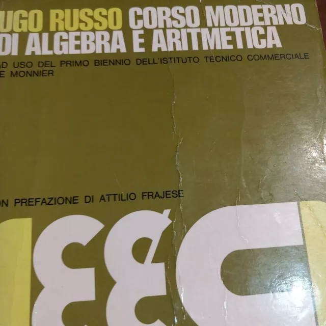 Libro Ugo Russo CORSO MODERNO DI ALGEBRA E ARITMETICA - 1974 Prima Ristampa - 6