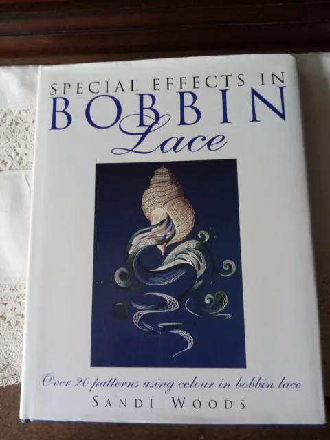 Special Effects In Bobbin Lace