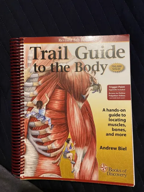 Trail Guide To The Body Revised 5th Edition