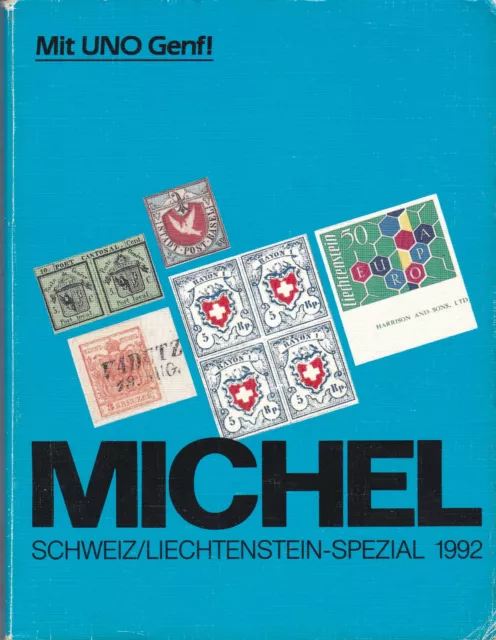 Michel Briefmarken- Spezial- Katalog Schweiz/Liecht. 1992  VERSAND: bitte lesen