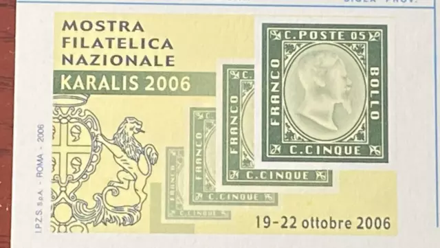 REPUBBLICA n.256 -  CARTOLINA  POSTALE MOSTRA FILATELICA NAZIONALE KARALIS 2006 3