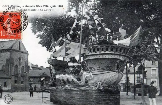 CPA 37 TOURS GRANDES FETES D'ETE 1908 CHAR DU COMITE "LA LOIRE" (cpa animée)