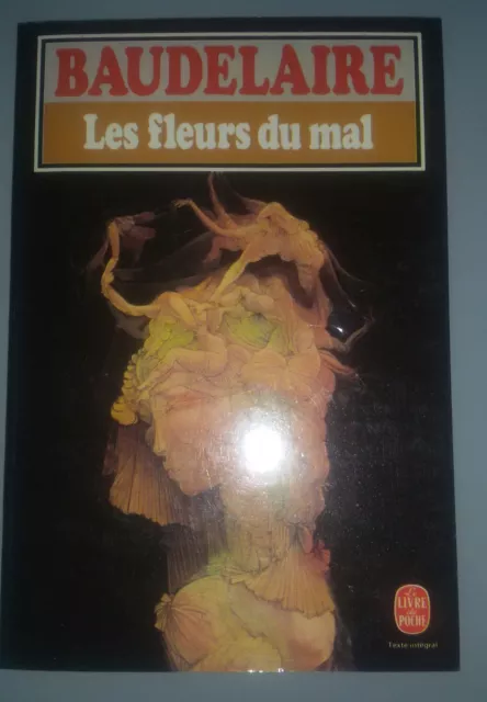 Charles Baudelaire - Les fleurs du mal