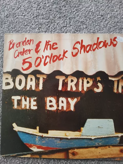 brendan croker & the 5 o'clock shadows boat trip's in the bay album on vinyl
