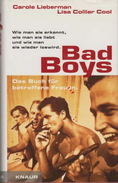 Bad Boys - Das Buch für betroffene Frauen von Carole Lieberman - Beziehungen