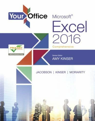 YOUR OFFICE MICROSOFT Excel 2016 Comprehensive 5 38 PicClick