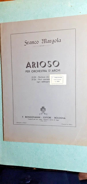 FRANCO MARGOLA. ARIOSO per orchestra d'archi. Partitura Bongiovanni Bo