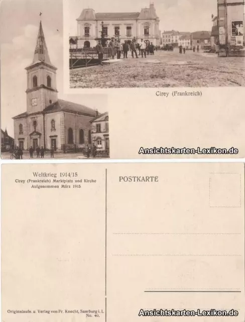 Cirey-sur-Vezouze 2 Bild AK Kirche und Marktplatz "Weltkrieg 1914/15"