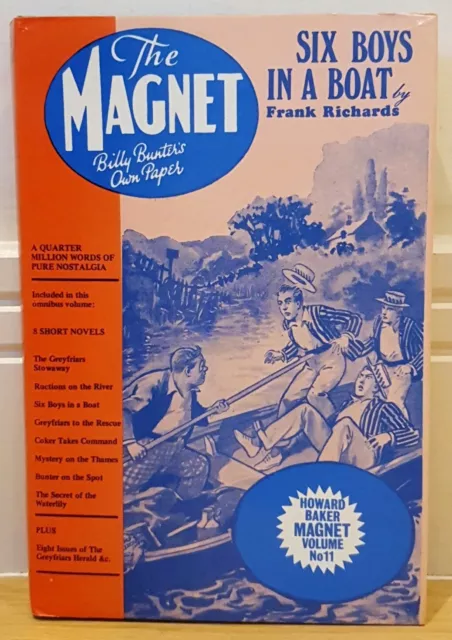 The Magnet Billy Bunter - Six Boys In A Boat. Howard Baker Magnet Volume No. 11