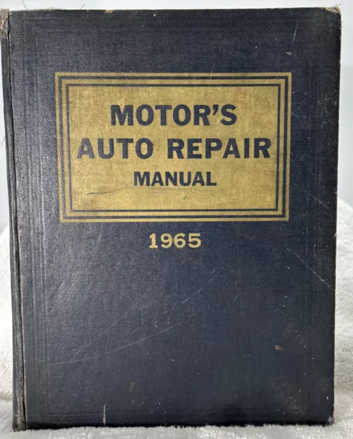 Motor's Auto Repair Manual 1965 28th Edition Mechanical Specs First Printing