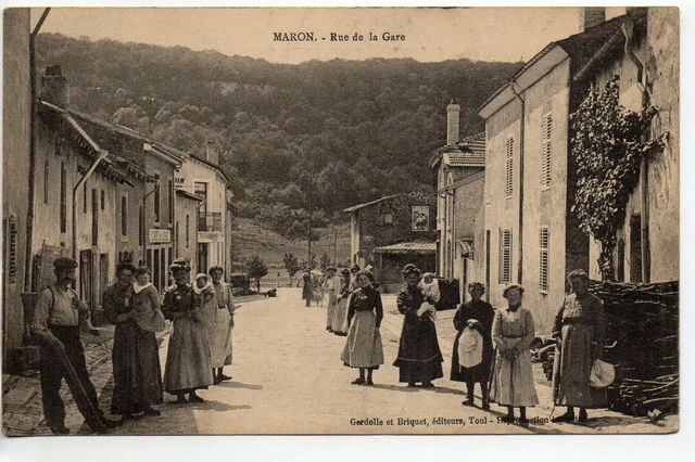 MARON - Meurthe et Moselle - CPA 54 - Rue de la Gare ( Gros pli au dos )