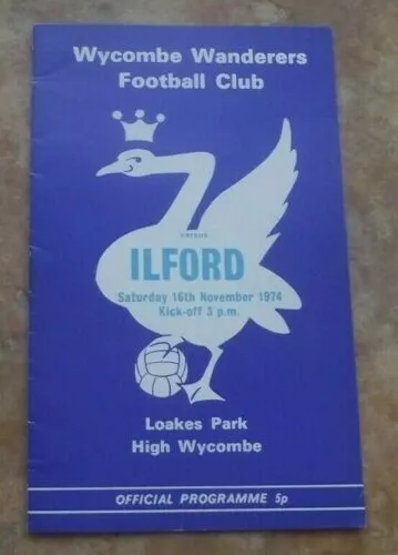 1974-75   Wycombe Wanderers v Ilford -  Isthmian League