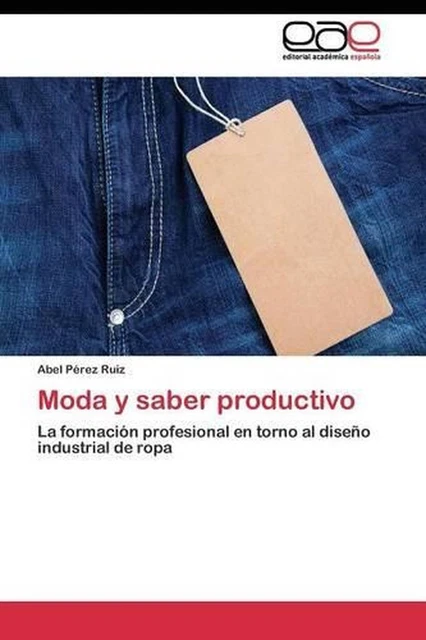moda-y-saber-productivo-la-formaci-n-profesional-en-torno-al-dise-o