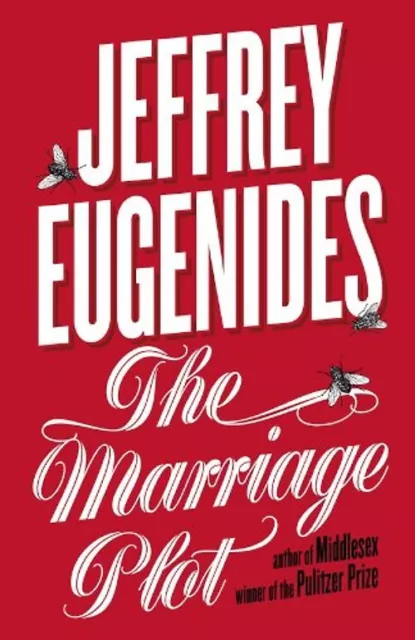 The Marriage Plot - Jeffrey Eugenides