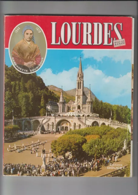 LOURDES LA CITTA MARIANA A COLORI - EDIZIONE DOUCET  1981- buone condizioni