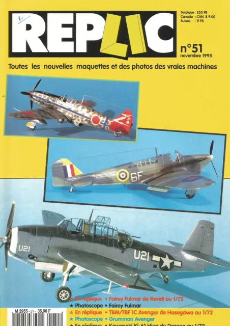 REPLIC N°51 FAIREY FULMAR / TBM/TBF 1C AVENGER / GRUMMAN AVENGER / Ki-61 HIEN