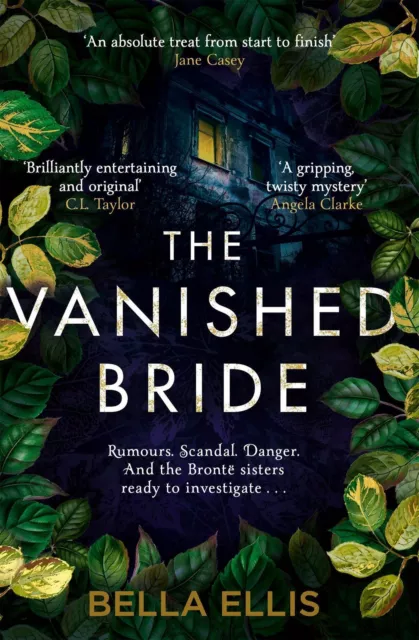 The Vanished Bride | Bella Ellis | The Brontë Mysteries | Taschenbuch | 340 S.
