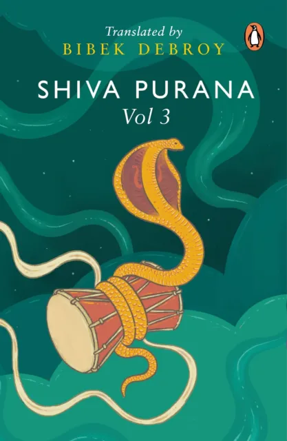 SHIVA PURANA: VOLUME 3 by Bibek Debroy 2023 Paperback NEW $23.42 - PicClick