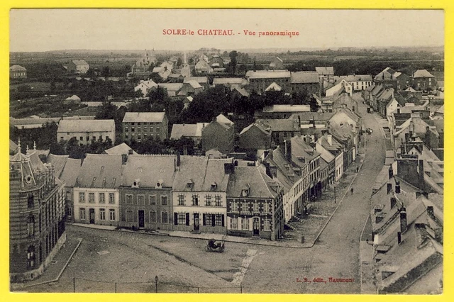 cpa RARE 59 - SOLRE le CHÂTEAU (Nord) Panorama Grande Place et Route de Ferrière