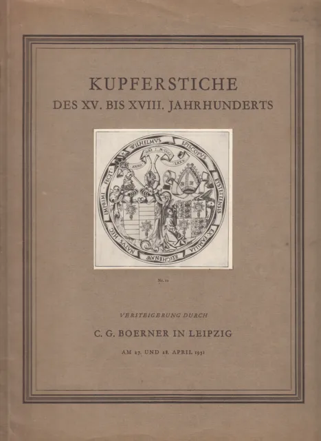 Auktionskatalog "Kupferstiche 15.-19. Jhdt. durch Boerner in Leipzig 1931