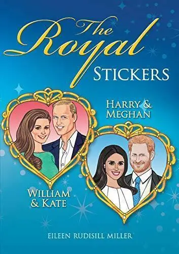 The Royal Stickers: William & Kate, H... By Miller, Eileen, Paperback,Excellent