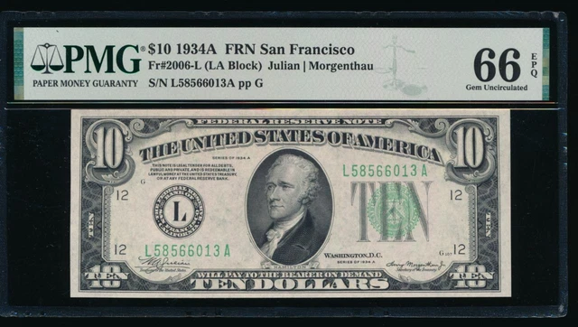 AC 1934A $10 San Francisco FRN PMG 66 EPQ L-A block Fr 2006-L