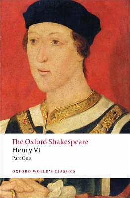 Henry VI Part One The Oxford Shakespeare by William Shakespeare 9780199537105 NE