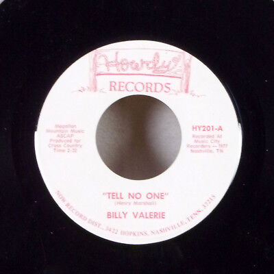 Billy Valerie Raccontare No One / My Heart Belongs To You 7 " 45 Howdy Records M