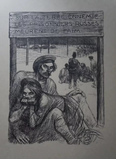 STEINLEN (1859/1923) Litho WW1 -" PRISONNIERS RUSSES "  -1917 -  Signé
