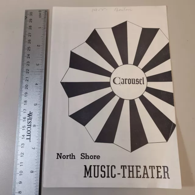 1955 "CAROUSEL" Musical / Stage Play Playbill- Boston, MASS.