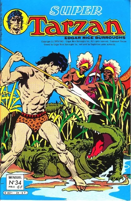 Super Tarzan Mensuel N°34 De Octobre 1981 Editions Sagedition Etat Neuf