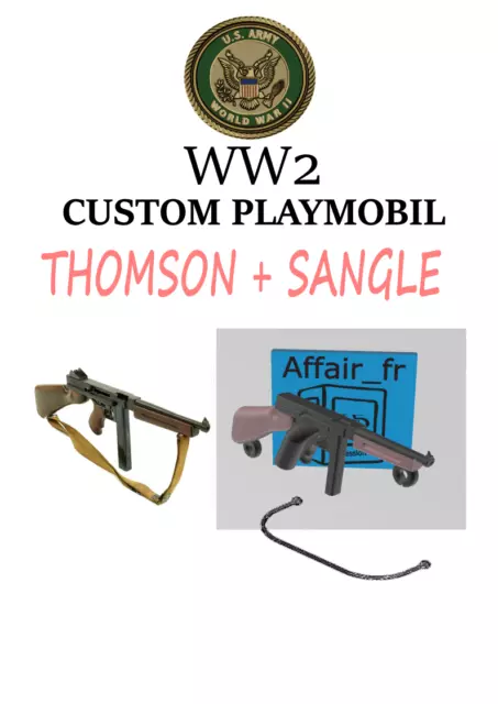 Custom compatible Playmobil WW2 en 3D - 1 fusils Thomson USA + sangle