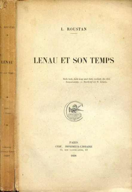 L. Roustan : Nicolas LENAU ET SON TEMPS, 1898 - Autriche